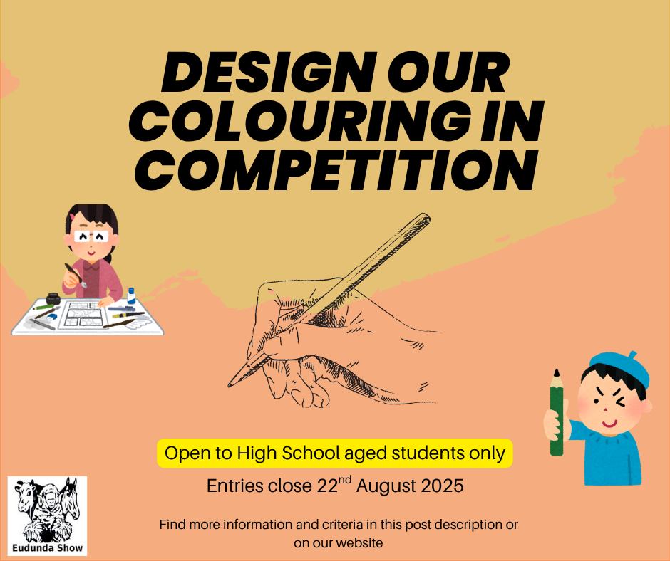 Eudunda Show 2025 - Design Our Colouring In Competition